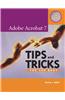 Adobe Acrobat 7 Tips and Tricks: The 150 Best