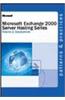 Exchange 2000 Server Hosting Series