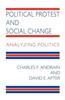 Political Protest and Social Change: Analyzing Politics