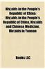 HIV]Aids in the People's Republic of China: HIV]Aids in the People's Republic of China, HIV]Aids and Chinese Medicine, HIV]Aids in Yunnan