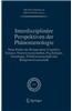 Interdisziplinare Perspektiven Der Phanomenologie
