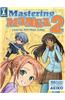 Mastering Manga 2: Level Up with Mark Crilley