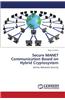 Secure Manet Communication Based on Hybrid Cryptosystem