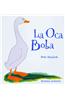 La Oca Boba