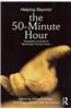 Helping Beyond the 50-Minute Hour: Therapists Involved in Meaningful Social Action