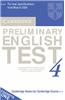 Cambridge Preliminary English Test 4 Audio Cassette Set (2 Cassettes): Examination Papers from the University of Cambridge ESOL Examinations