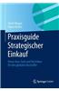 Praxisguide Strategischer Einkauf