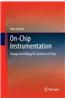On-Chip Instrumentation