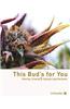 This Bud's for You: Legal Marijuana: Selecting, Growing & Enjoying Cannabis