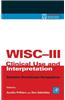 Wisc-III Clinical Use and Interpretation: Scientist-Practitioner Perspectives