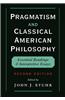 Pragmatism and Classical American Philosophy