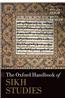 The Oxford Handbook of Sikh Studies