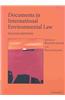 Documents in International Environmental Law