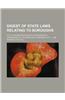 Digest of State Laws Relating to Boroughs; Act of Incorporation with Supplements & Ordinances of the Borough of Mahanoy City 1882