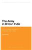 The Army in British India: From Colonial Warfare to Total War 1857 - 1947