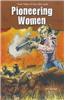 Pioneering Women