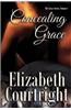 Concealing Grace