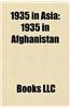 1935 in Asia: 1935 in Afghanistan, 1935 in Ceylon, 1935 in China, 1935 in India, 1935 in Iraq, 1935 in Japan, 1935 in Taiwan, 1935 i