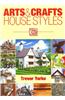 Arts and Crafts House Styles