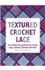 Textured Crochet Lace