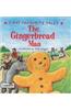 The Gingerbread Man: Based on a Traditional Folk Tale