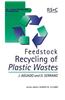 Feedstock Recycling of Plastic Wastes: Rsc
