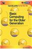 Basic Computing for the Older Generation