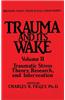 Trauma and Its Wake