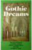 Gothic Dreams: The Life and Times of a Canadian Architect William Critchlow Harris