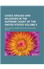 Cases Argued and Adjudged in the Supreme Court of the United States Volume 8