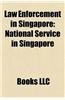 Law Enforcement in Singapore: Counter-Terrorism in Singapore, Law Enforcement Agencies of Singapore, Prisoners and Detainees of Singapore
