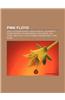 Pink Floyd: Pink Floyddiskografie, David Gilmour, Syd Barrett, Roger Waters, Richard Wright, Nick Mason, Jon Carin
