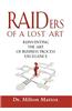Raiders of a Lost Art: Reinventing the Art of Business Process Excellence