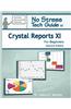 Crystal Reports XI Beyond the Basics: 2 Book Set