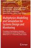 Multiphysics Modelling and Simulation for Systems Design and Monitoring