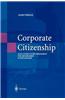Corporate Citizenship: Gesellschaftliches Engagement Von Unternehmen in Deutschland