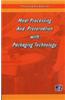 The Complete Book on Meat Processing And Preservation with Packaging Technology
