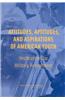 Attitudes, Aptitudes, and Aspirations of American Youth: Implications for Military Recruitment