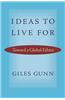 Ideas to Live for: Toward a Global Ethics