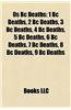 0s BC Deaths: 1 BC Deaths, 2 BC Deaths, 3 BC Deaths, 4 BC Deaths, 5 BC Deaths, 6 BC Deaths, 7 BC Deaths, 8 BC Deaths, 9 BC Deaths