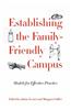 Establishing the Family-Friendly Campus