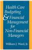 Health Care Budgeting and Financial Management for Non-financial Managers