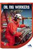 Oil Rig Workers in Action