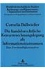 Die Handelsrechtliche Konzernrechnungslegung ALS Informationsinstrument: Eine Zweckmaessigkeitsanalyse