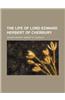 The Life of Lord Edward Herbert of Cherbury