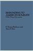 Responding to America's Homeless: Public Policy Alternatives