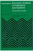 Economic Analysis of Institutions and Systems