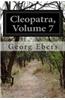 Cleopatra, Volume 7