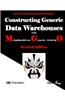 Constructing Generic Data Warehouses with Metadata-Driven Generic Operators