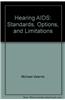 Hearing Aids: Standards, Options and Limitations